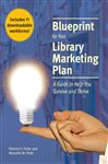 Blueprint For Your Library Marketing Plan