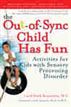 The Out-of-Sync Child Has Fun, Revised Edition