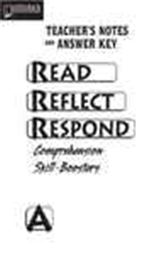 Read, Reflect, Respond: Book A (Teacher's Notes)