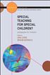 Special Teaching for Special Children? Pedagogies for Inclusion
