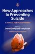 New Approaches to Preventing Suicide