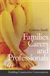 Families, Carers and Professionals