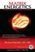 Matrix Energetics