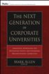The Next Generation of Corporate Universities