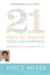 21 Ways to Finding Peace and Happiness