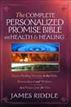 Complete Personalized Promise Bible on Health and Healing