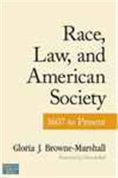 Race, Law, and American Society