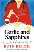 Garlic and Sapphires