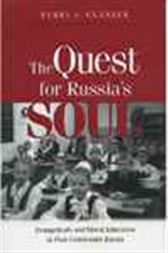 The Quest for Russia's Soul