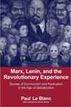 Marx, Lenin, and the Revolutionary Experience