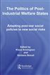 The Politics of Post-Industrial Welfare States