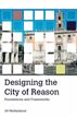 Designing the City of Reason