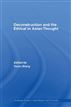 Deconstruction and the Ethical in Asian Thought