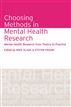 Choosing Methods in Mental Health Research