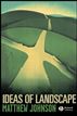 Ideas of Landscape
