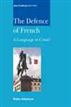 The Defence of French: A Language in Crisis?