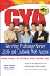 CYA Securing Exchange Server 2003