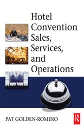 Hotel Convention Sales, Services, and Operations