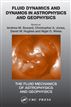 Fluid Dynamics and Dynamos in Astrophysics and Geophysics