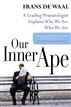 Our Inner Ape