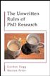 The Unwritten Rules of PhD Research