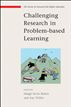 Challenging Research in Problem-based Learning
