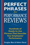 Perfect Phrases for Performance Reviews