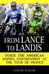 From Lance to Landis