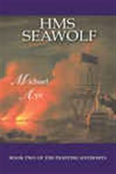 HMS Seawolf: Book 2, The Fighting Anthonys