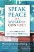 Speak Peace in a World of Conflict