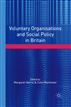 Voluntary Organisations & Social Policy in Britain