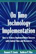 On Time Technology Implementation