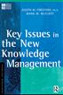 Key Issues in the New Knowledge Management