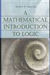 A Mathematical Introduction to Logic