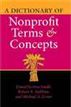 A Dictionary of Nonprofit Terms and Concepts
