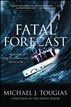 Fatal Forecast