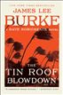 The Tin Roof Blowdown