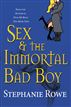 Sex & the Immortal Bad Boy
