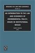 An Introduction to the Law and Economics of Environmental Policy
