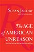 The Age of American Unreason
