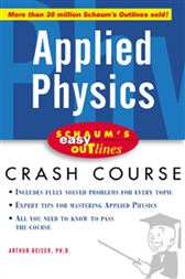 Schaum's Easy Outline of Applied Physics
