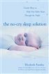 The No-Cry Sleep Solution: Gentle Ways to Help Your Baby Sleep Through the Night