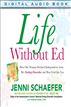 Life Without Ed
