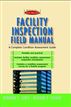 Facility Inspection Field Manual