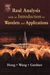 Real Analysis with an Introduction to Wavelets and Applications