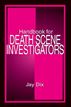 Handbook for Death Scene Investigators