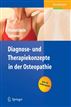 Diagnose- und Therapiekonzepte in der Osteopathie (German Edition)