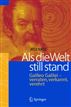 Als die Welt still stand