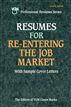 Resumes for Reentering the Job Market