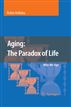 Aging - The Paradox of Life